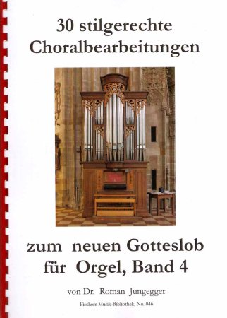 30 Choralbearbeitungen Band 4